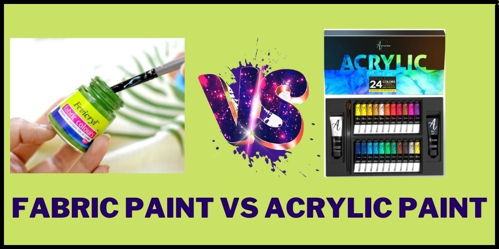 fabric paint vs acrylic paint